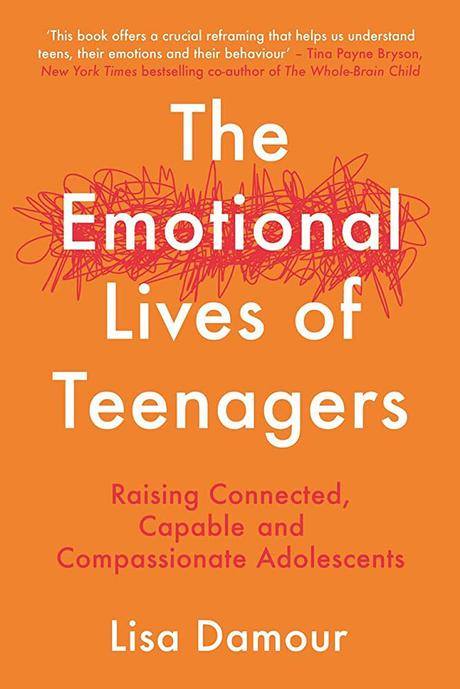 Lisa Damour Lives of Teenagers