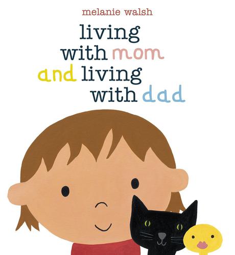 Living with Mum Living with Dad