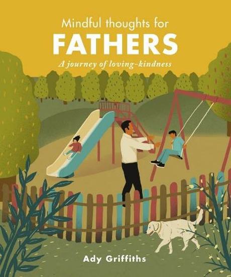 Mindfulness for Fathers