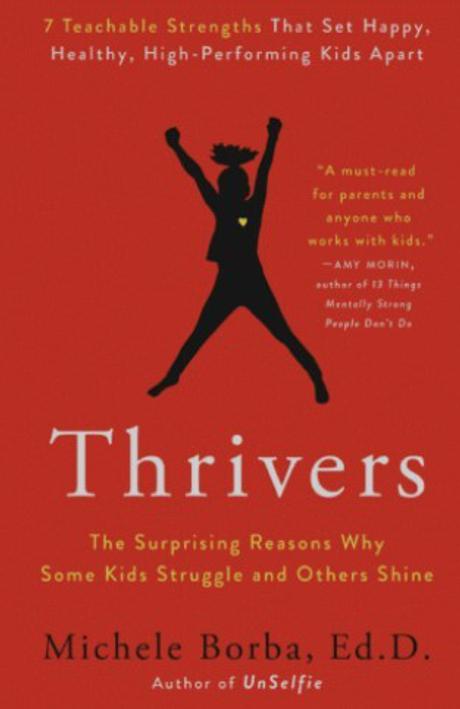 Thrivers by Michele Borba